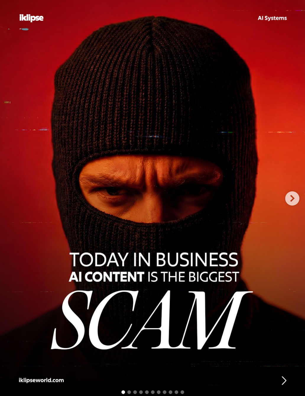 masked figure on red background with bold white text “TODAY IN BUSINESS AI CONTENT IS THE BIGGEST SCAM”. Classic shock/statistic hook that stops scrollers dead.Caption: