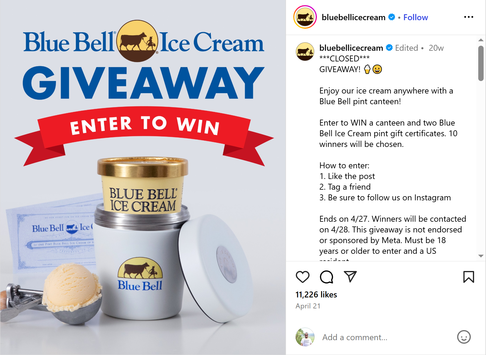 Blue Bell Ice Cream Instagram giveaway post featuring a pint, a canteen, and a scoop of ice cream. The caption lists simple entry rules (like, tag, follow) to demonstrate an effective, high-engagement Instagram comment strategy.