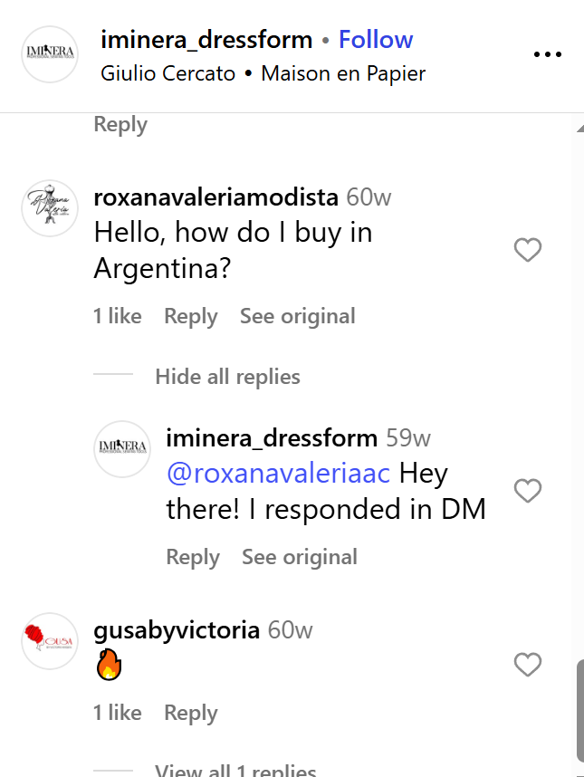 Screenshot of Iminera Dressform's Instagram comments. A user asks "Hello, how do I buy in Argentina?" and the brand publicly replies, "Hey there! I responded in DM." This demonstrates a smart lead conversion Instagram comment strategy.